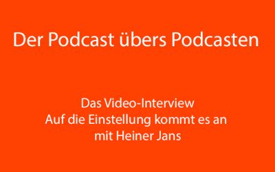 PüP_017 Das Video-Interview: Auf die Einstellung kommt es an!
