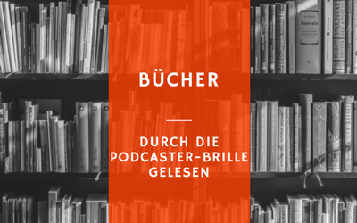 Buchtipp für Podcaster und andere Wissensteiler