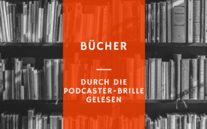 Buchtipp für Podcaster