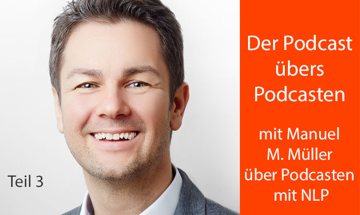 Porträt Manuell M. Müller und Podcastitel