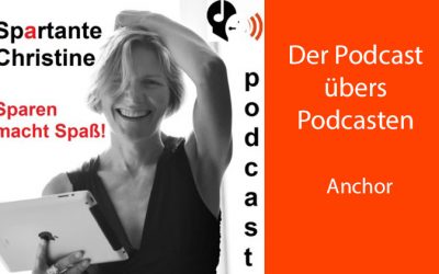 PüP_058 Podcast einfach starten mit Anchor