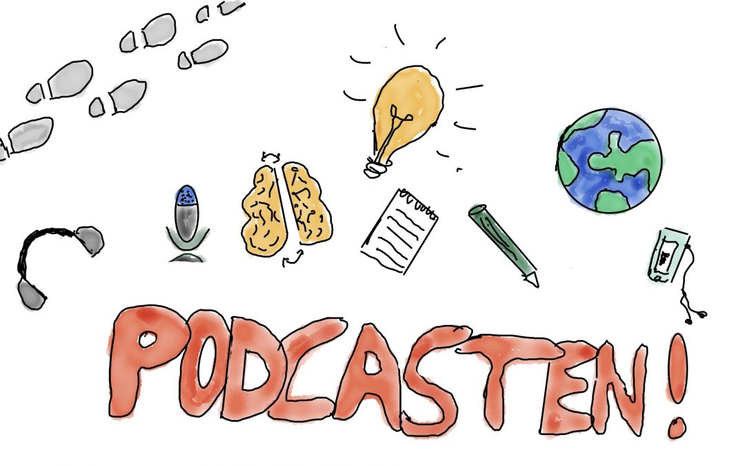 Sketchnote: podcasten! mit kleinem Mikro, Glühbirnen, Weltkugel, Nitzzettel, Smartphone, Kopfhörer, Gehirn, Bleistift und Schritten