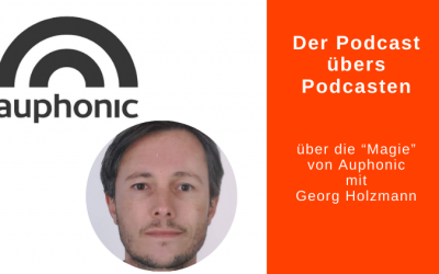 PüP_112 Audiooptimierung leicht gemacht – effizientes Podcasting mit Auphonic