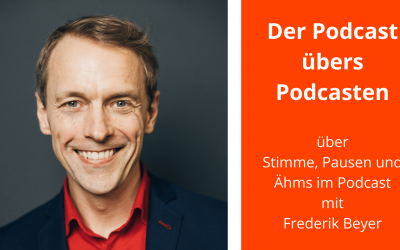 Klar sprechen, besser wirken – über Stimme, Pausen und Ähms im Podcast